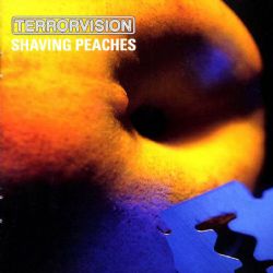 Terrorvision - Shaving Peaches - 2CD